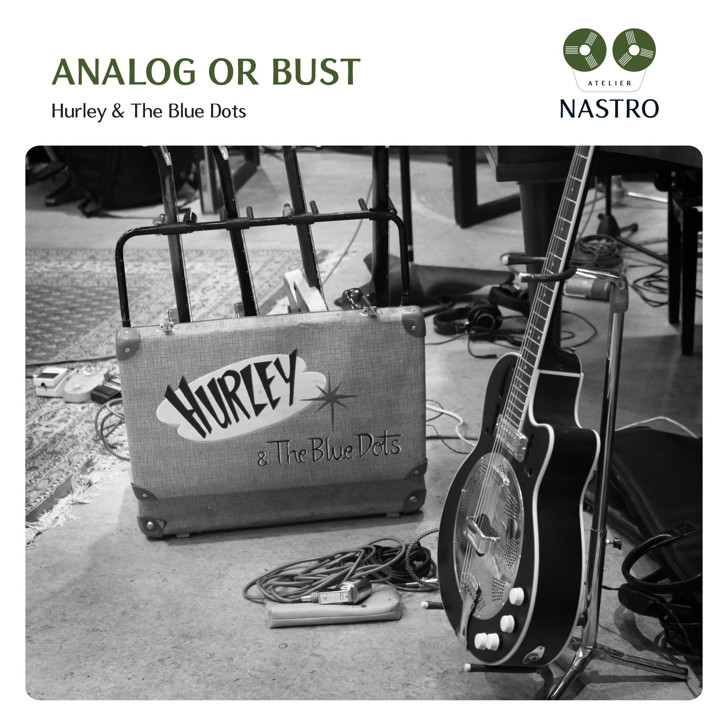 Hurley & The Blue Dots - Analog or Bust (Pre-order)
